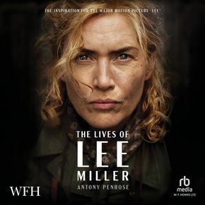 The Lives of Lee Miller thumbnail