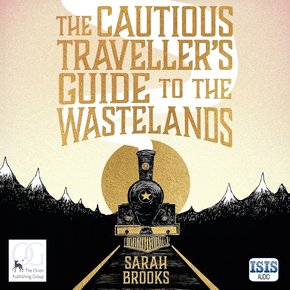 The Cautious Traveller's Guide to the Wastelands thumbnail