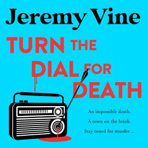 Turn the Dial for Death: The new murder mystery from the instant Sunday Times bestseller and BBC journalist. New for 2026 (The S thumbnail