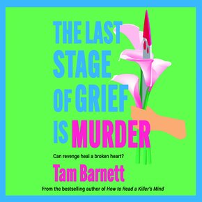 The Last Stage of Grief is Murder thumbnail