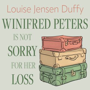 Winifred Peters is Not Sorry for Her Loss thumbnail