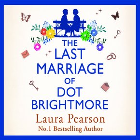 The Last Marriage of Dot Brightmore thumbnail