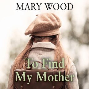 To Find My Mother thumbnail