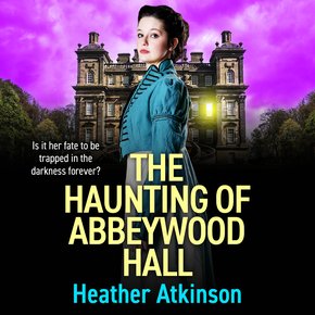 The Haunting of Abbeywood Hall thumbnail