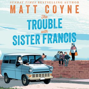 The Trouble with Sister Francis thumbnail